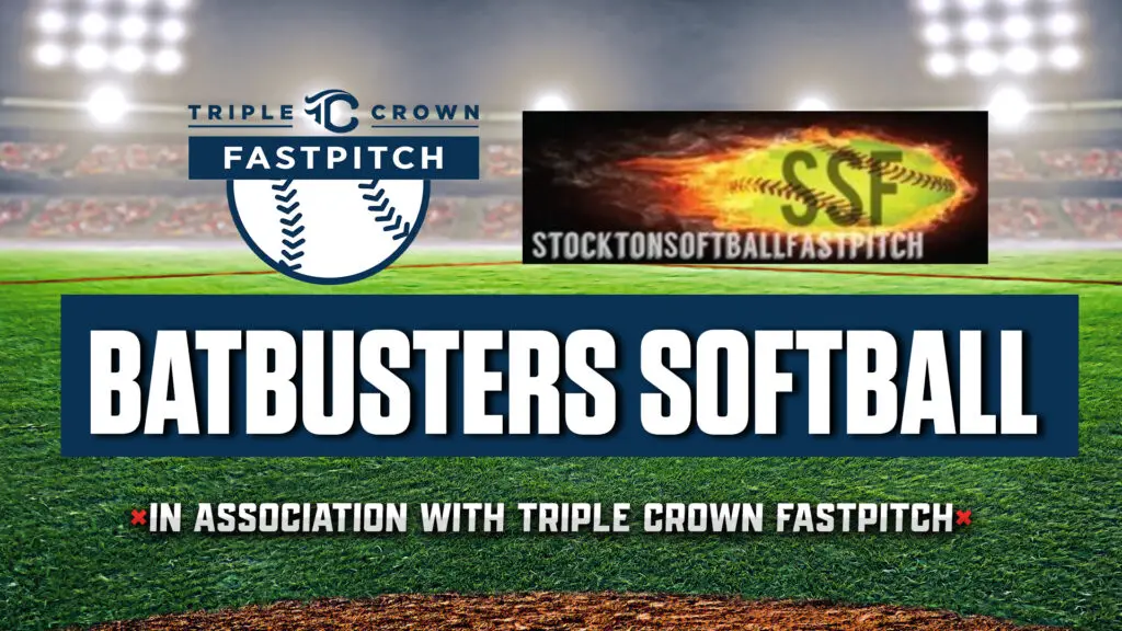 Batbusters and Triple Crown Fastpitch