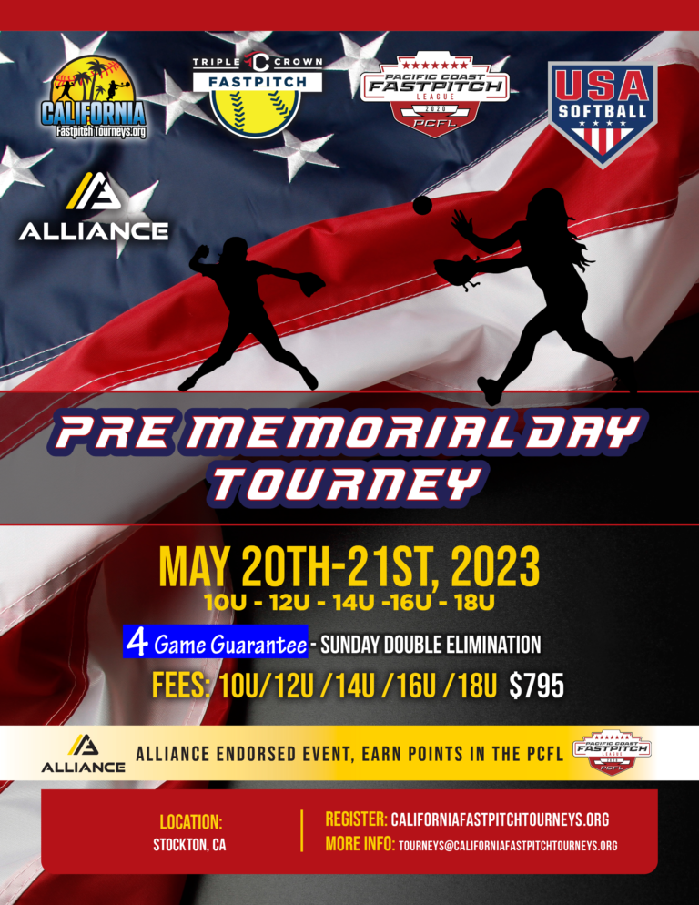 Pre Memorial Day Tourney Flier – California Fastpitch Tourneys